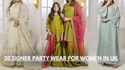 Luxury Designer Partywear for Women in UK - Rivaaj - Celebrate with Style